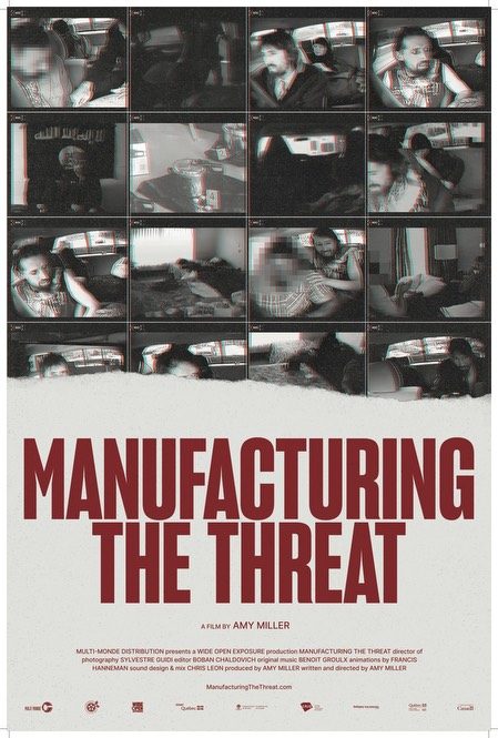 Manufacturing the Threat — poster